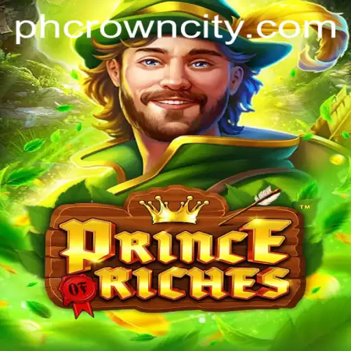 Exploring the Dynamic World of PrinceOfRiches: The Game That Transcends Boundaries