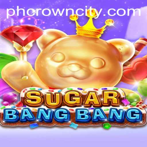 Discover the Electrifying World of SUGARBANGBANG: A New Gaming Sensation